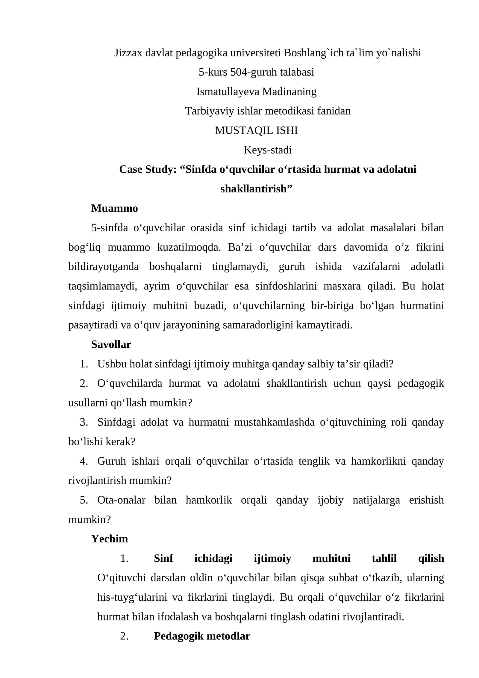 Case Study: “Sinfda o‘quvchilar o‘rtasida hurmat va adolatni shakllantirish”