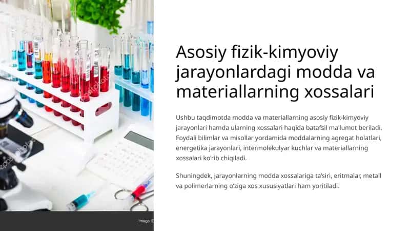 Asosiy fizik-kimyoviy jarayonlardagi modda va materiallarning xossalari