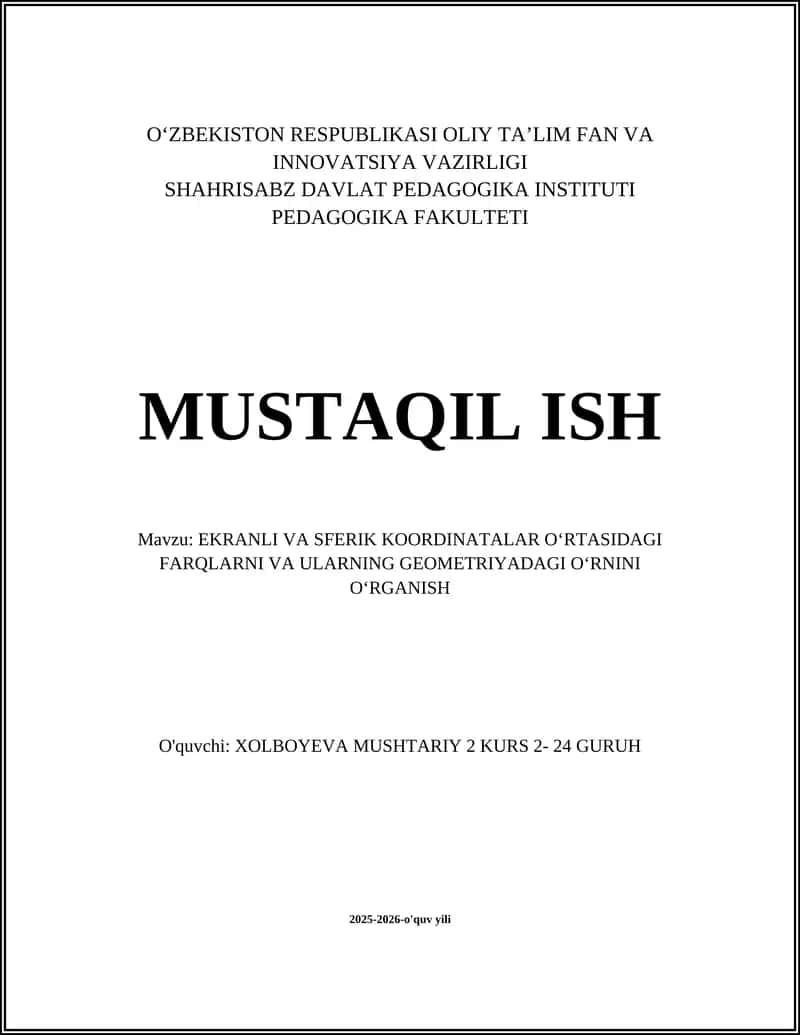 Ekranli va sferik koordinatalarning taʼriflari va asosiy farqlari