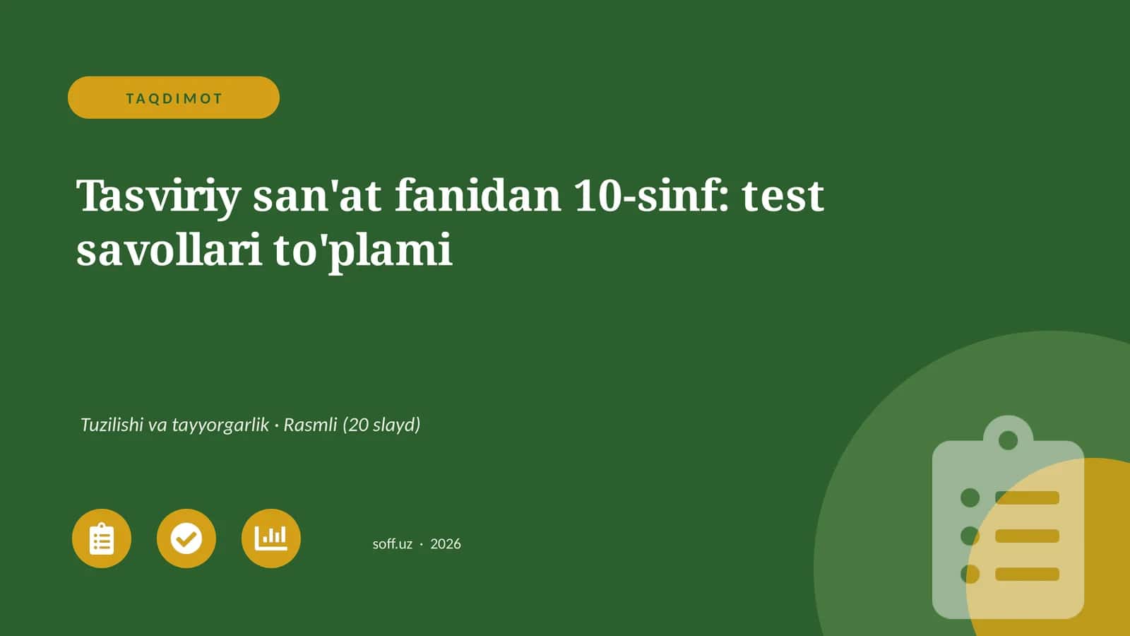 Tasviriy san'at fanidan 10-sinf: test savollari to'plami