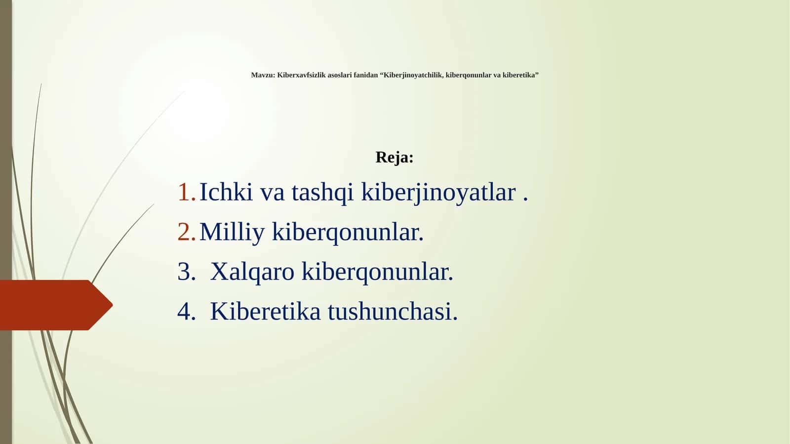 Kiberxavfsizlik asoslari fanidan “Kiberjinoyatchilik, kiberqonunlar va kiberetika"