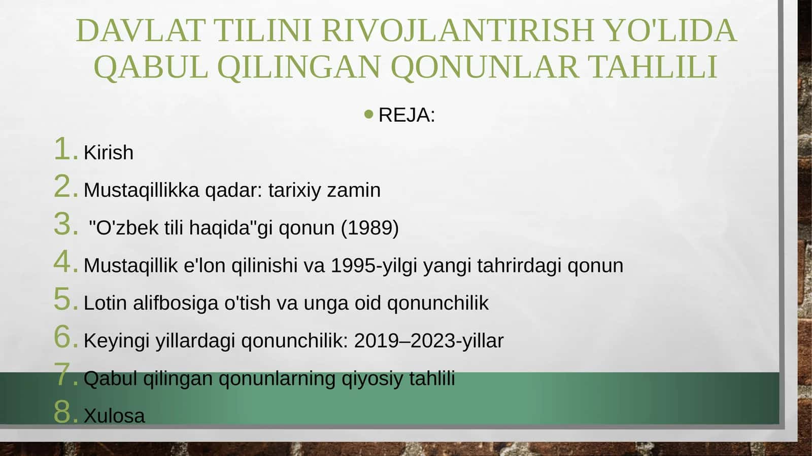 davlat tilini rivojlantirish yoʻlida qabul qilingan qonunlar