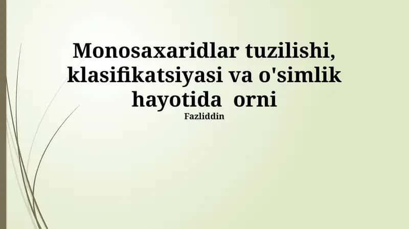 Monosaxaridlar tuzilishi