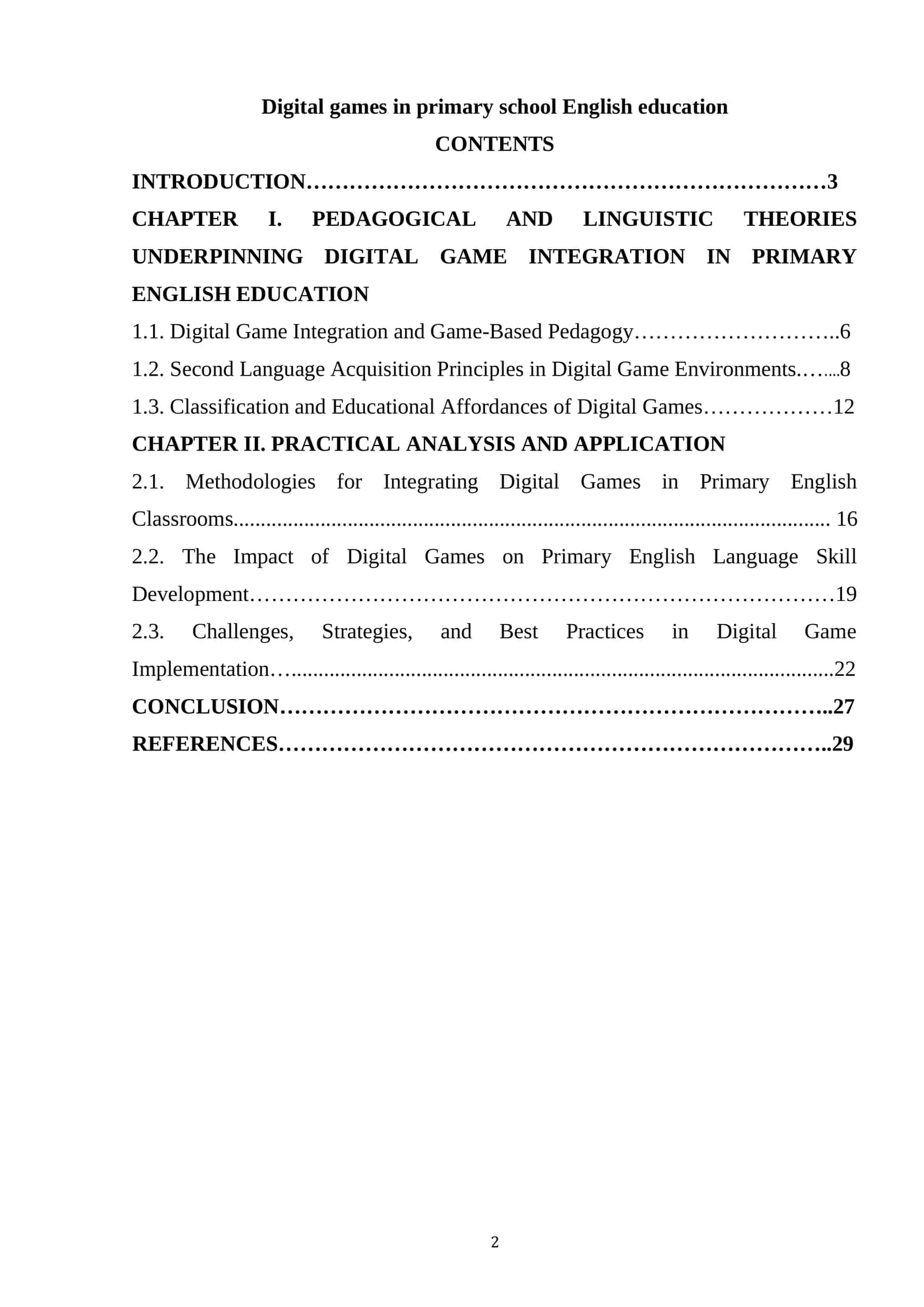 Digital games in primary school English education