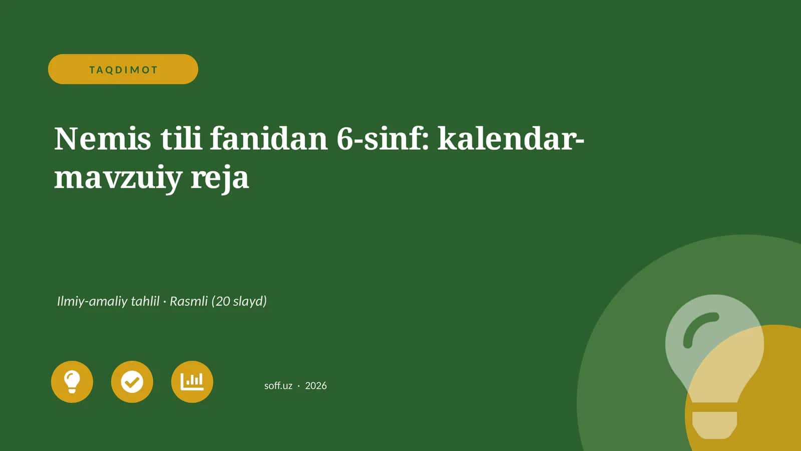 Nemis tili fanidan 6-sinf: kalendar-mavzuiy reja