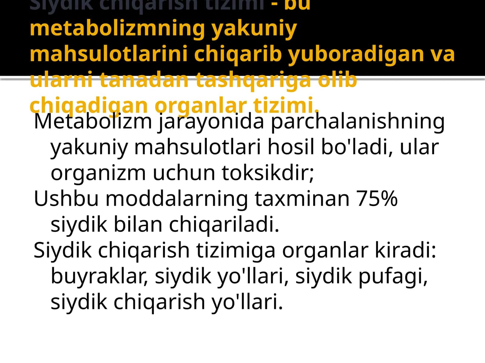 Siydik chiqarish tizimi