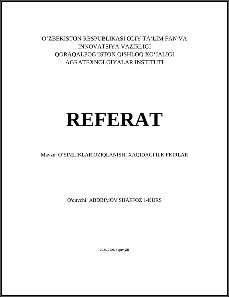 OʻSIMLIKLAR OZIQLANISHI XAQIDAGI ILK FKIRLAR