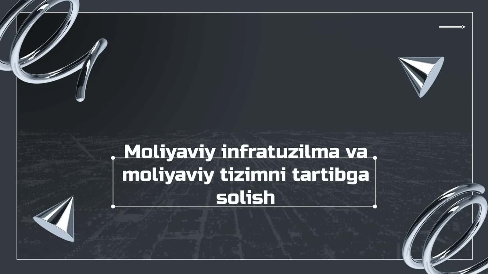 Moliyaviy tuzilma va moliyaviy tizimni tartibga solish