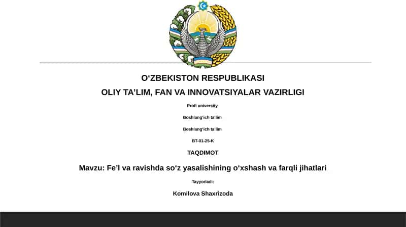 Fe’l va ravishda so‘z yasalishining o‘xshash va farqli jihatlari