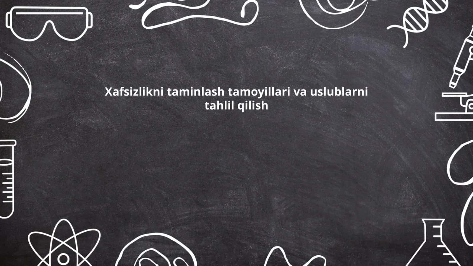 Axborot xavfsizligini ta'minlash tamoyillari