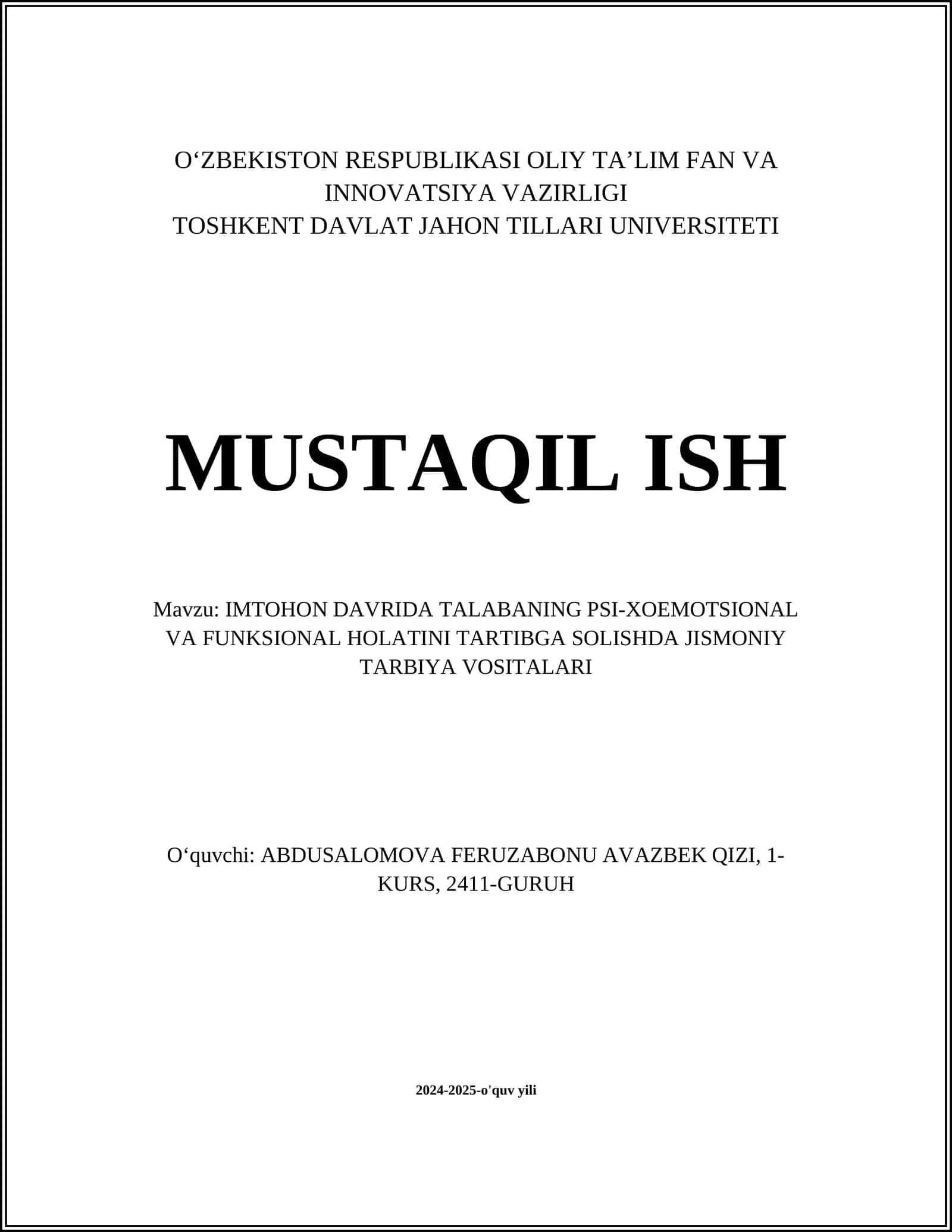 IMTOHON DAVRIDA TALABANING PSI-XOEMOTSIONAL VA FUNKSIONAL HOLATINI TARTIBGA SOLISHDA JISMONIY TARBIYA VOSITALARI