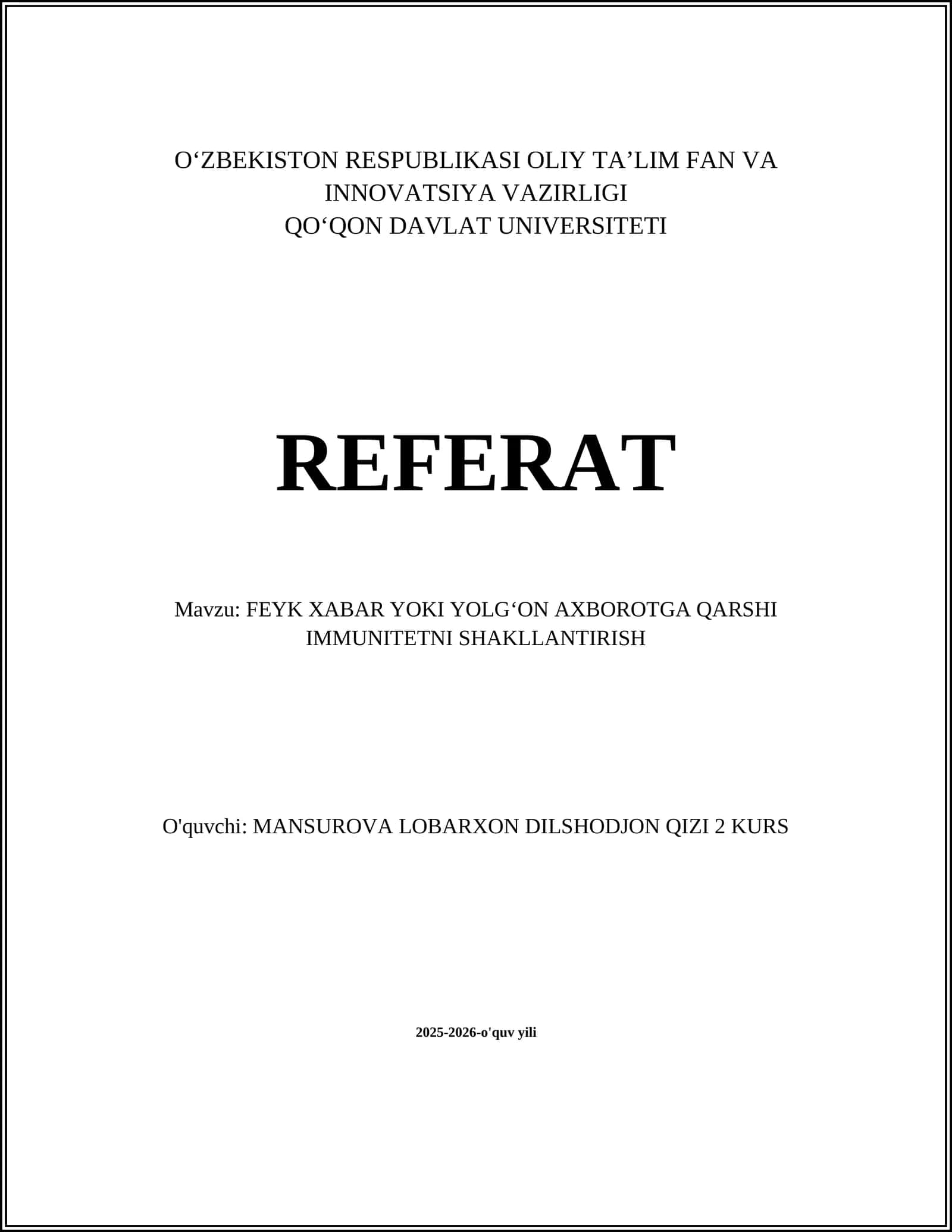 FEYK XABAR YOKI YOLGʻON AXBOROTGA QARSHI IMMUNITETNI SHAKLLANTIRISH