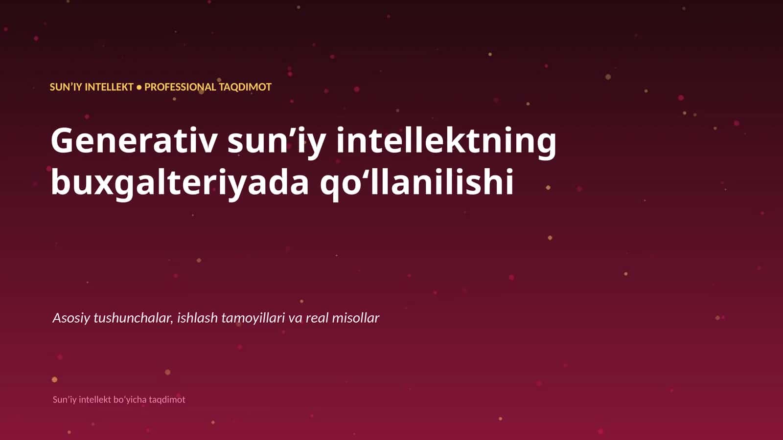 Generativ sunʼiy intellektning buxgalteriyada qoʻllanilishi
