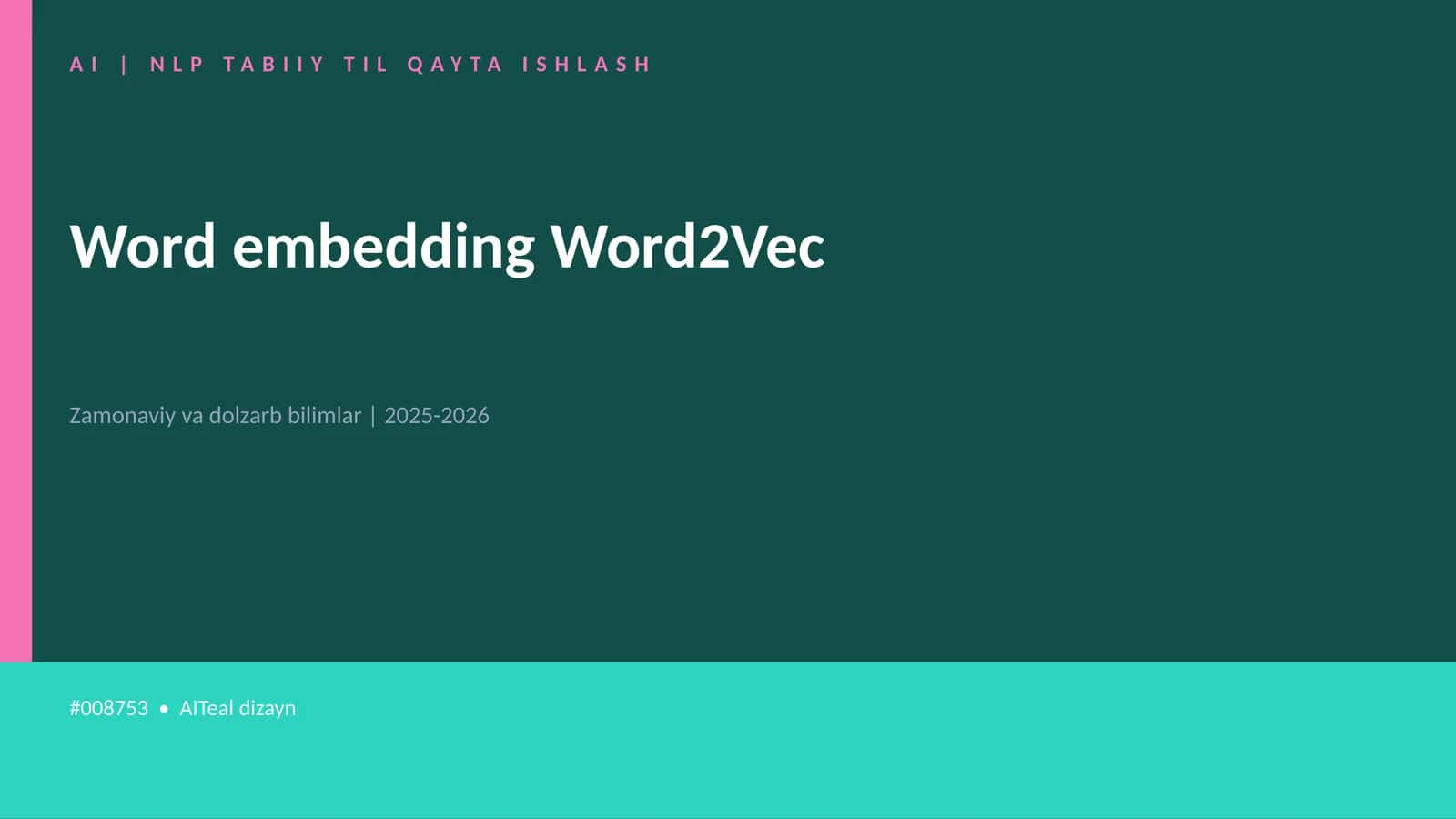 AI | NLP TABIIY TIL QAYTA ISHLASH