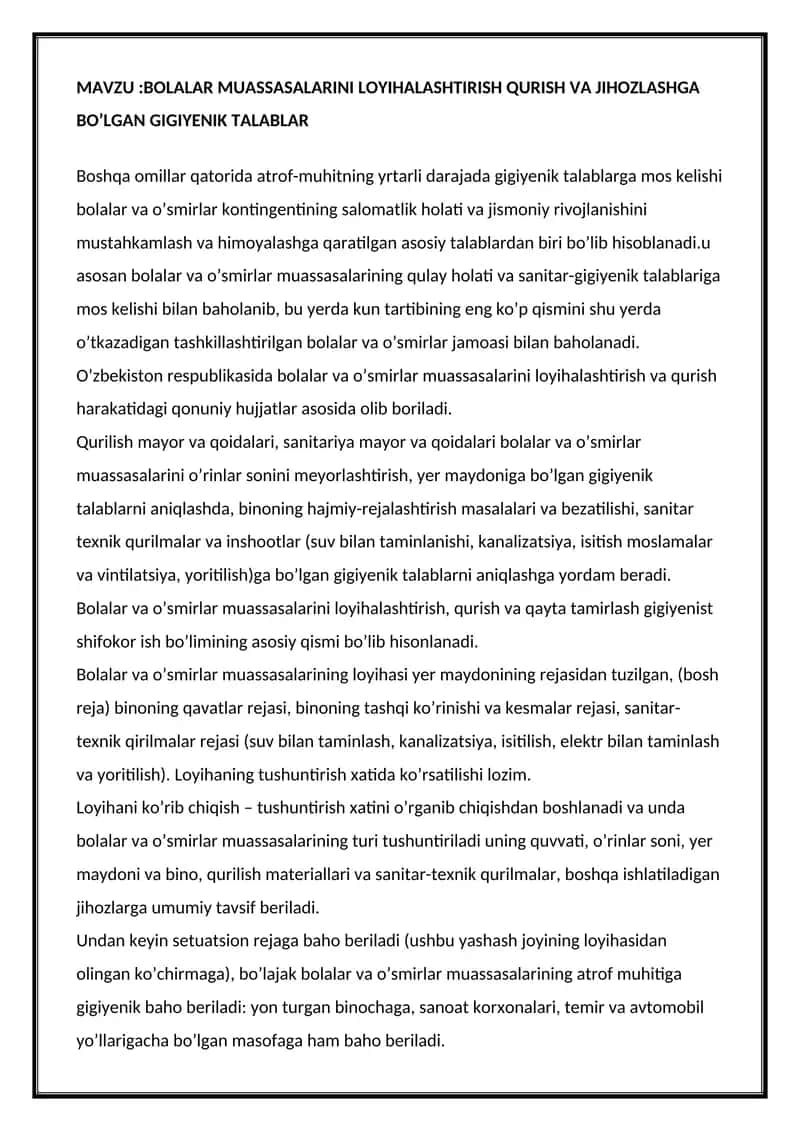 BOLALAR MUASSASALARINI LOYIHALASHTIRISH QURISH VA JIHOZLASHGA BO’LGAN GIGIYENIK TALABLAR