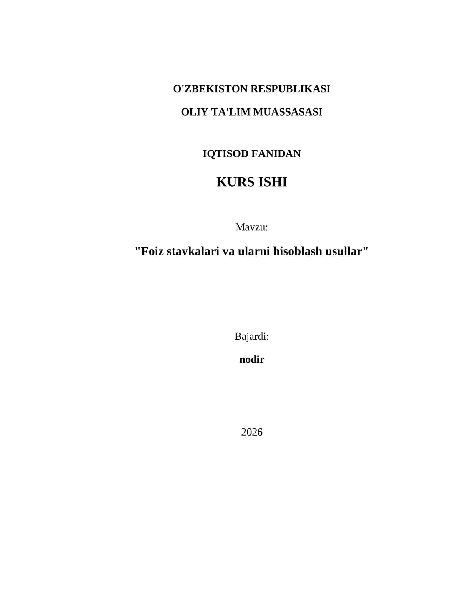 Foiz stavkalari va ularni hisoblash usullar