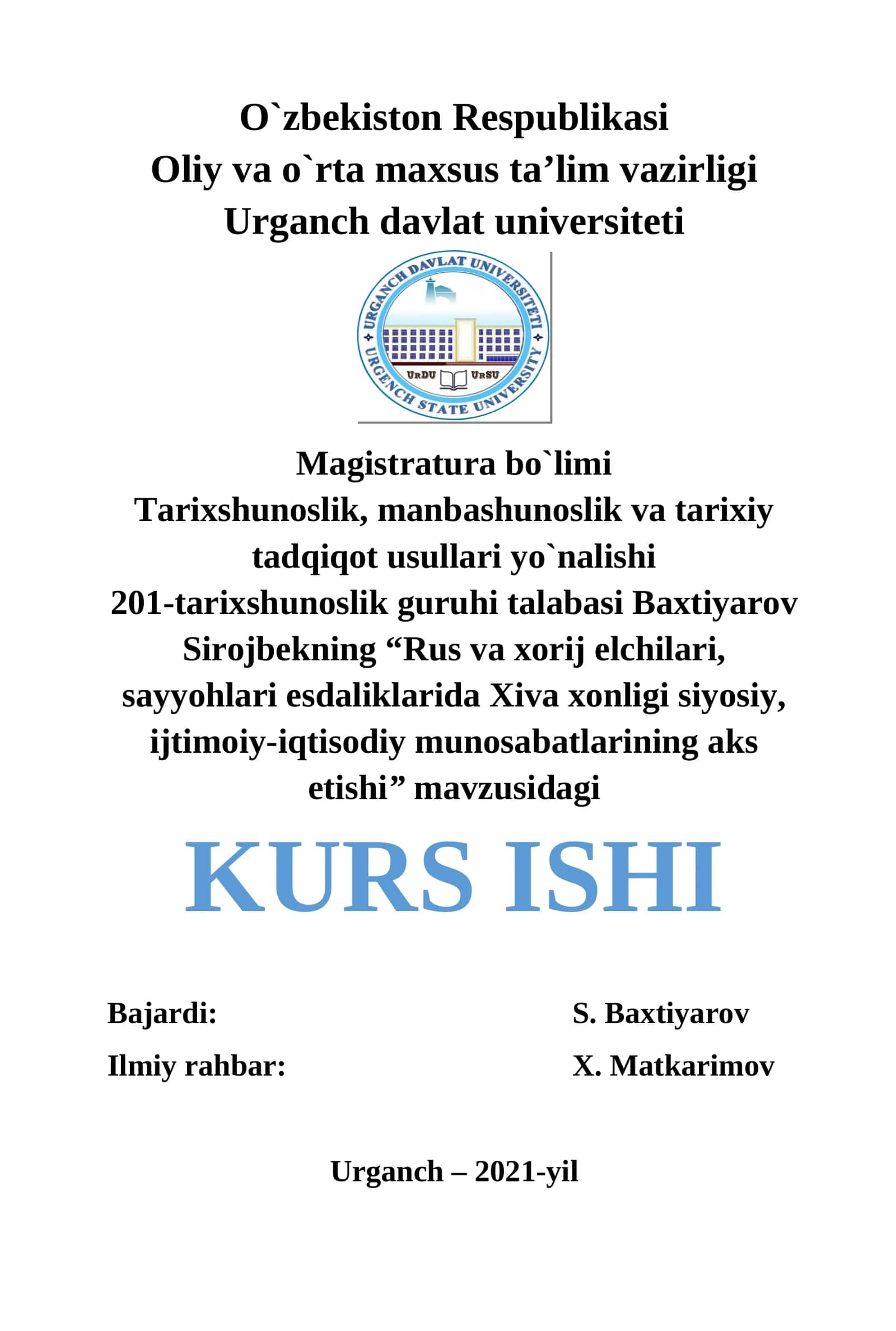 Rus va xorij elchilari, sayyohlari esdaliklarida Xiva xonligi siyosiy, ijtimoiy-iqtisodiy munosabatlarining aks etishi
