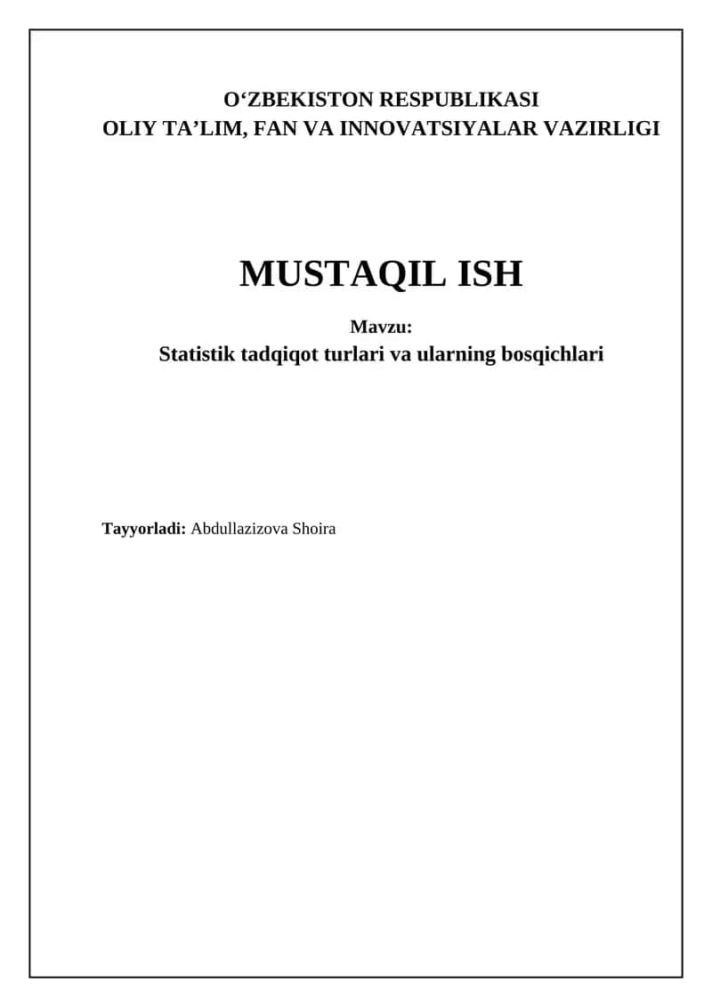 Statistik tadqiqot turlari va ularning bosqichlari