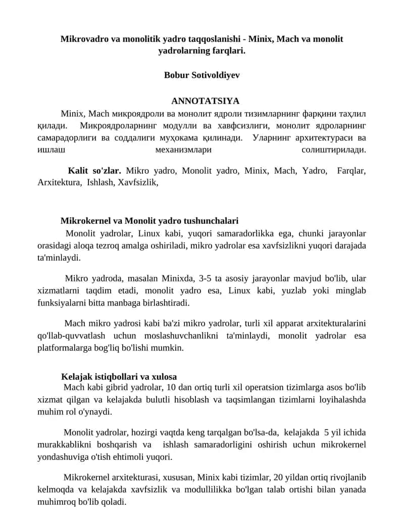Mikrovadro va monolitik yadro taqqoslanishi - Minix, Mach va monolit yadrolarning farqlari