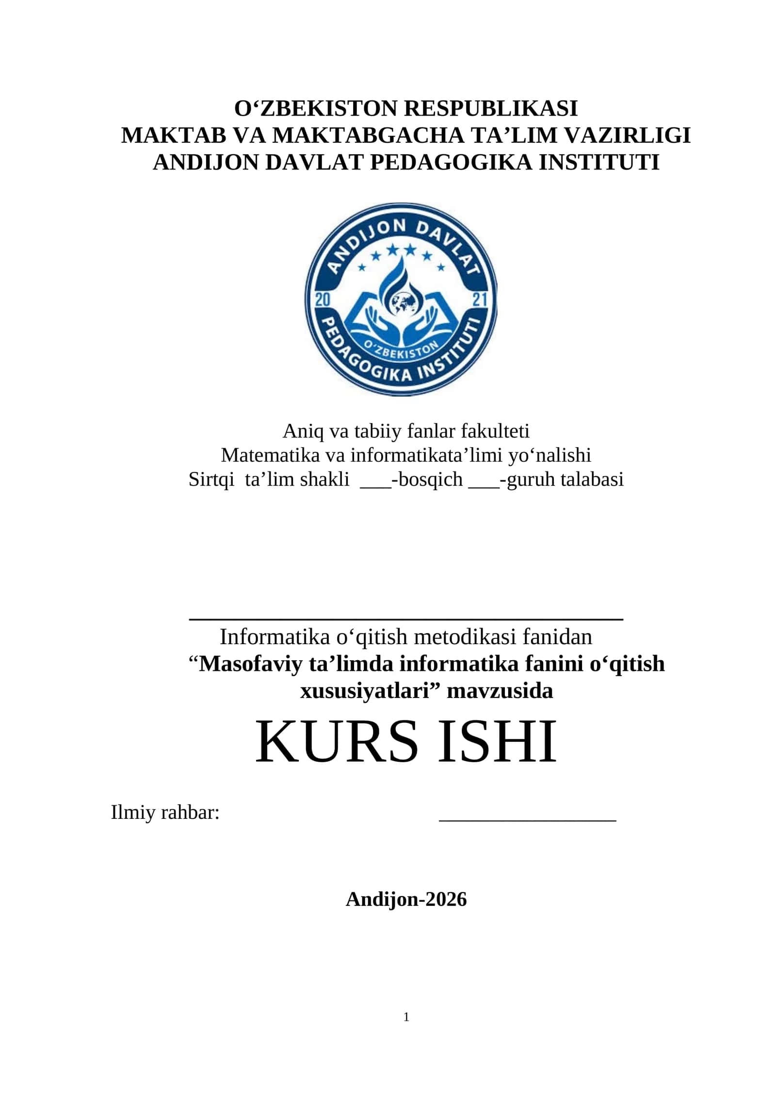 "Masofaviy ta’limda informatika fanini o‘qitish xususiyatlari" mavzusida kurs ishi