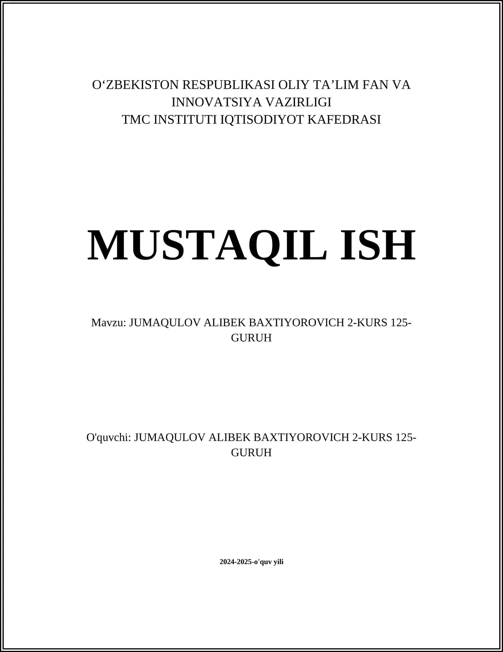 JUMAQULOV ALIBEK BAXTIYOROVICH 2-KURS 125-GURUH