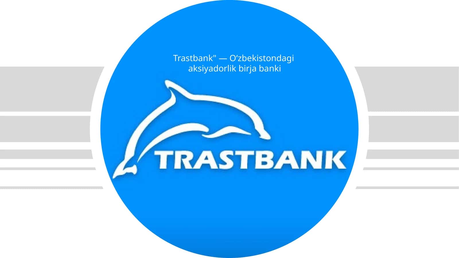 Trastbank haqida slayd