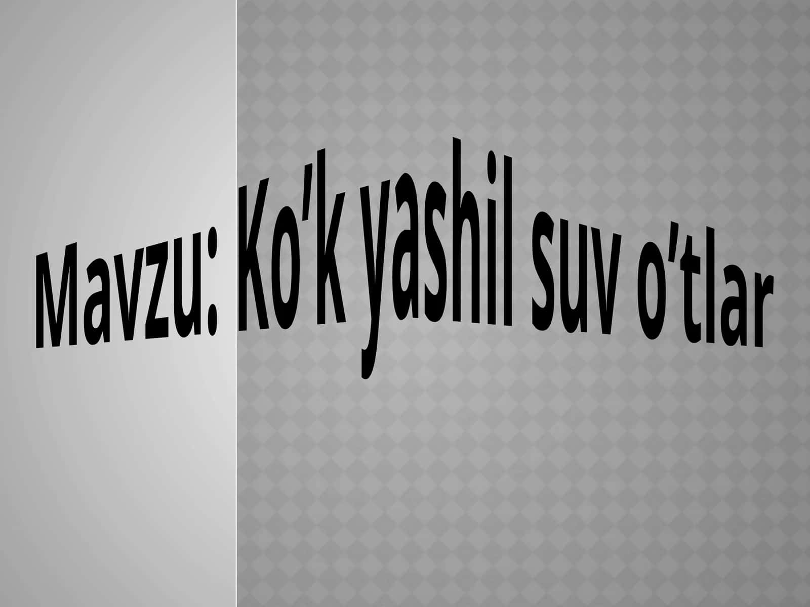 Ko’kyashil suvo’tlar