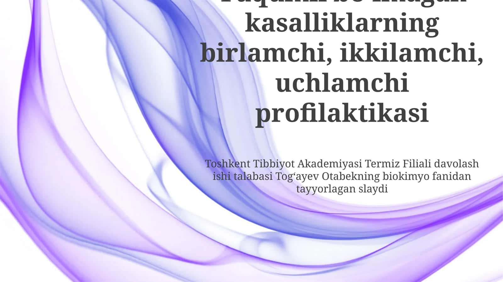 Yuqumli boʻlmagan kasalliklarning birlamchi, ikkilamchi, uchlamchi profilaktikasi