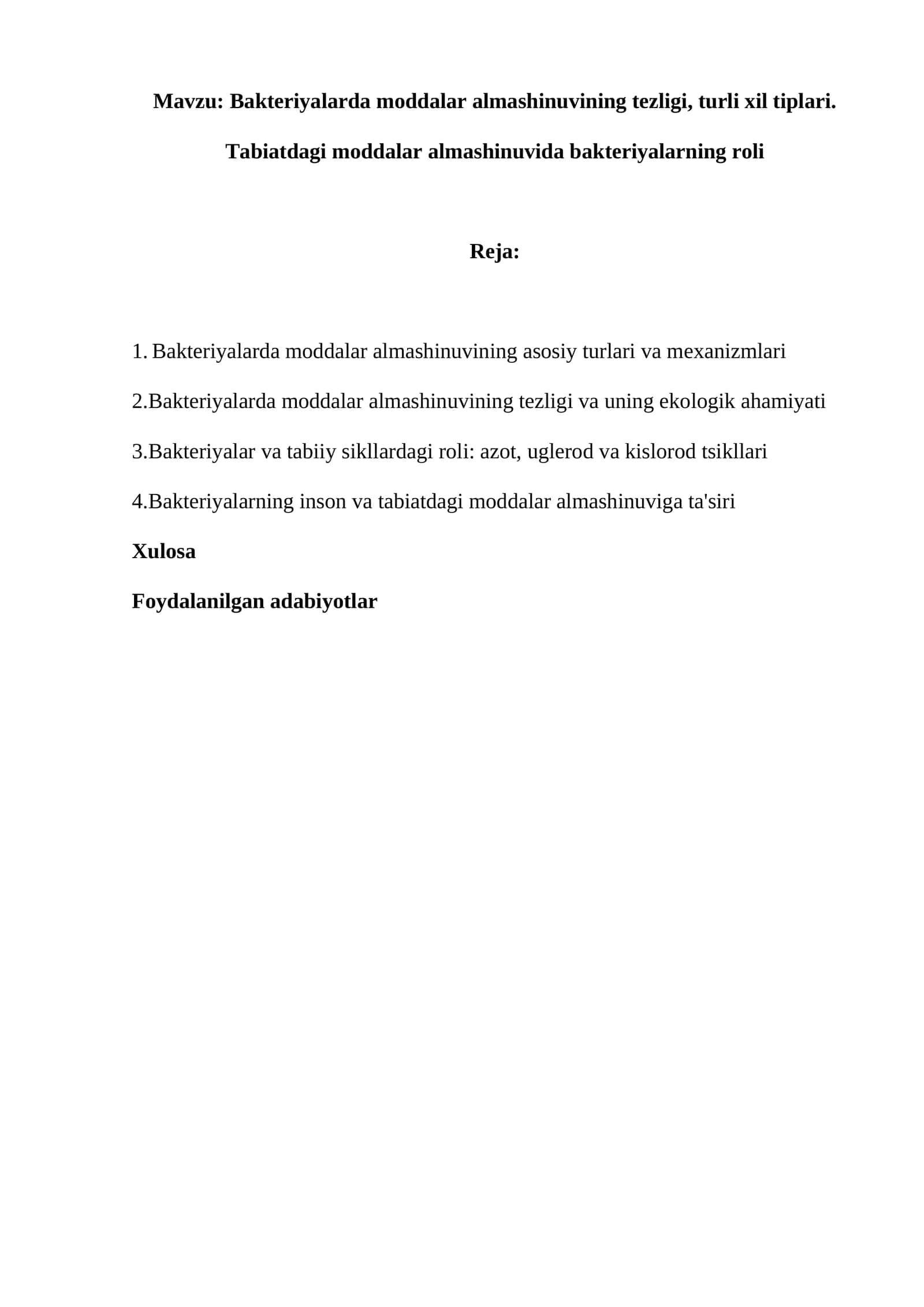 Bakteriyalarda moddalar almashinuvining tezligi, turli xil tiplari. Tabiatdagi moddalar almashinuvida bakteriyalarning roli