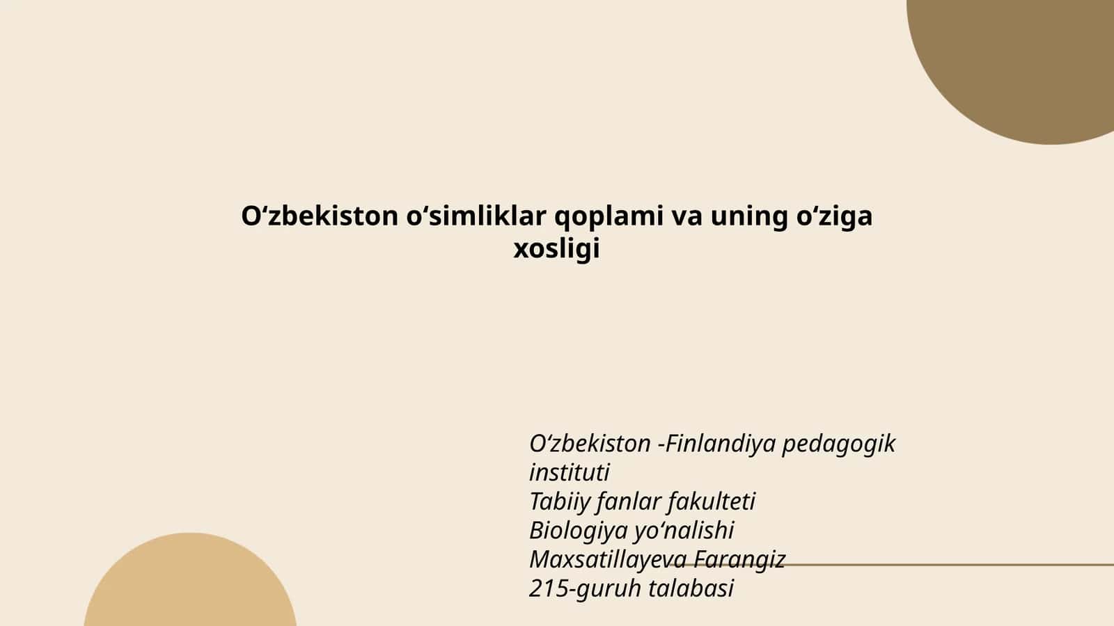 Oʻzbekiston oʻsimliklar qoplami va uning oʻziga xosligi
