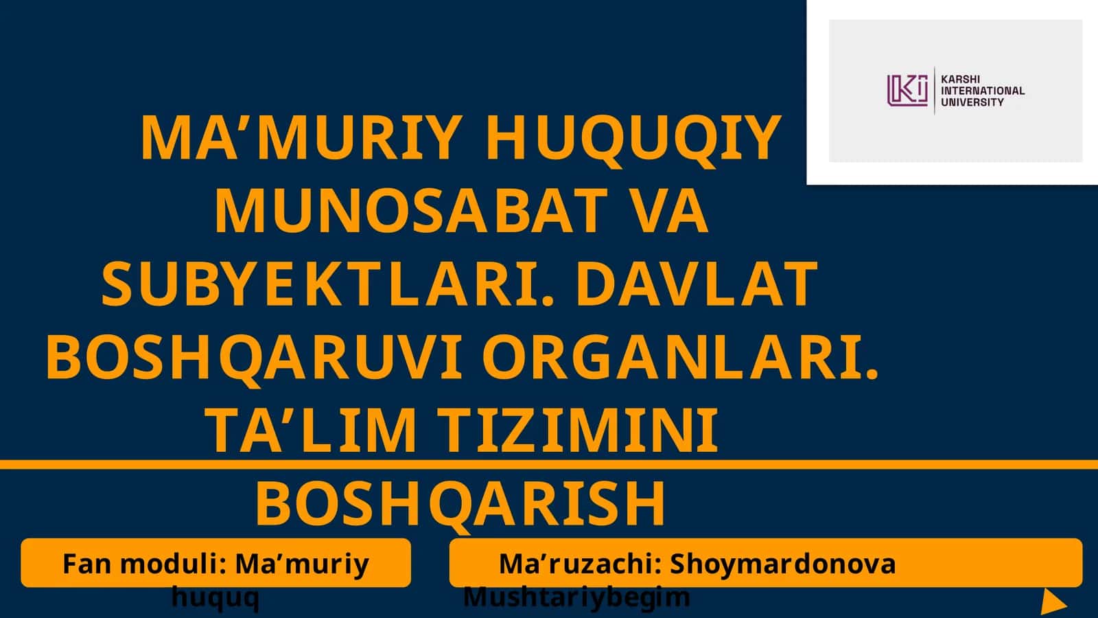 MA’MURIY HUQUQIY MUNOSABAT VA SUBYEKTLARI