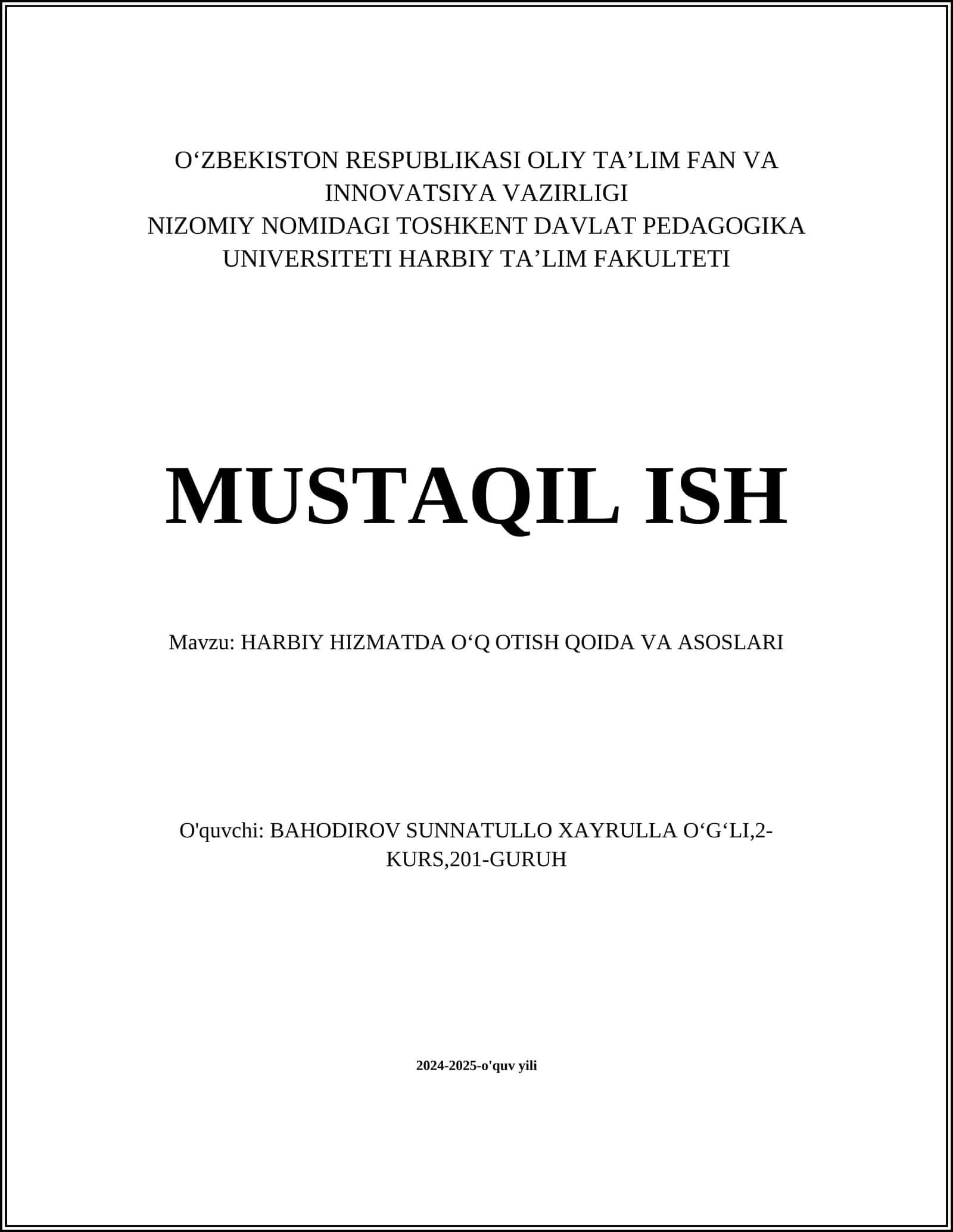 HARBIY HIZMATDA OʻQ OTISH QOIDA VA ASOSLARI