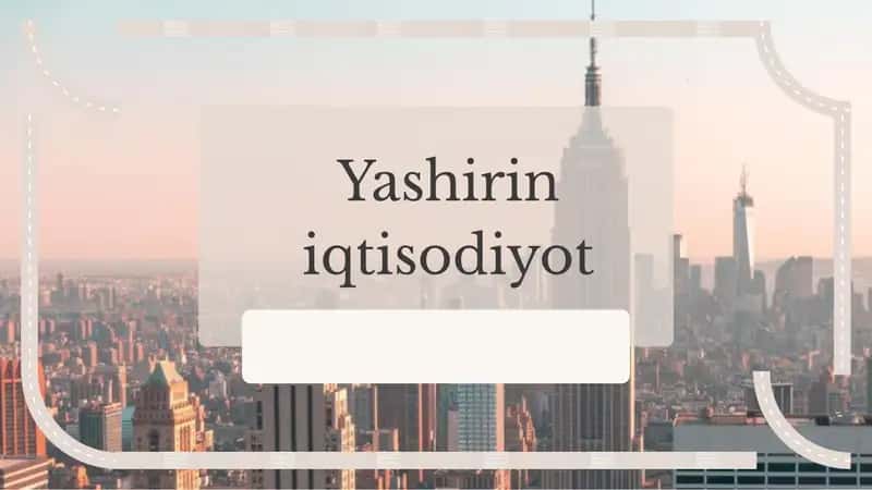 Yashirin iqtisodiyot