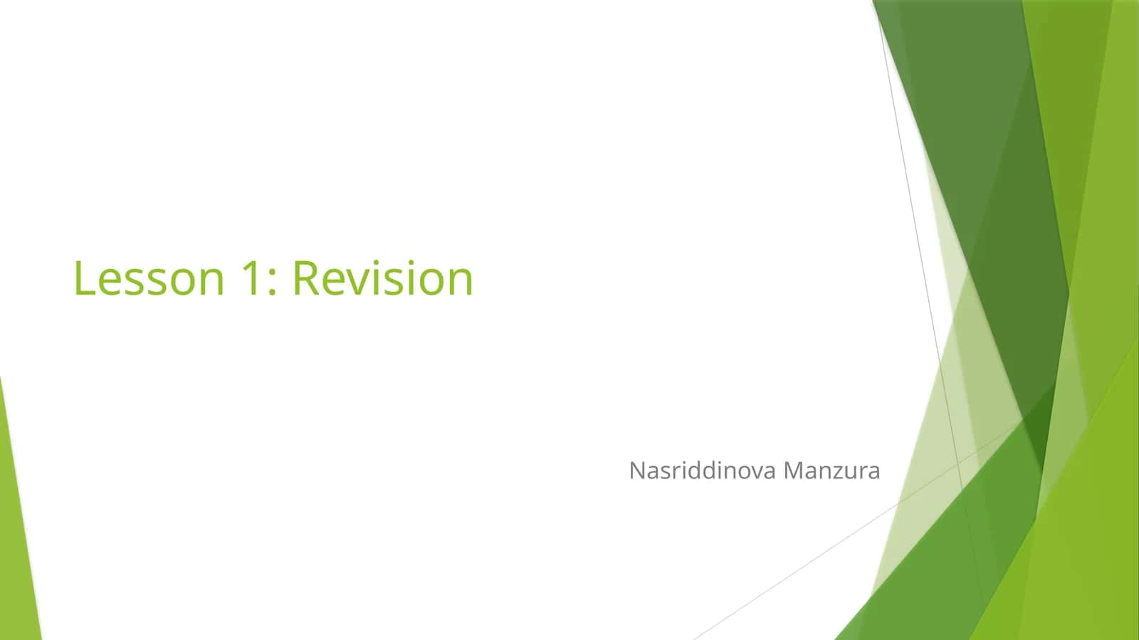 Lesson 1: Revision