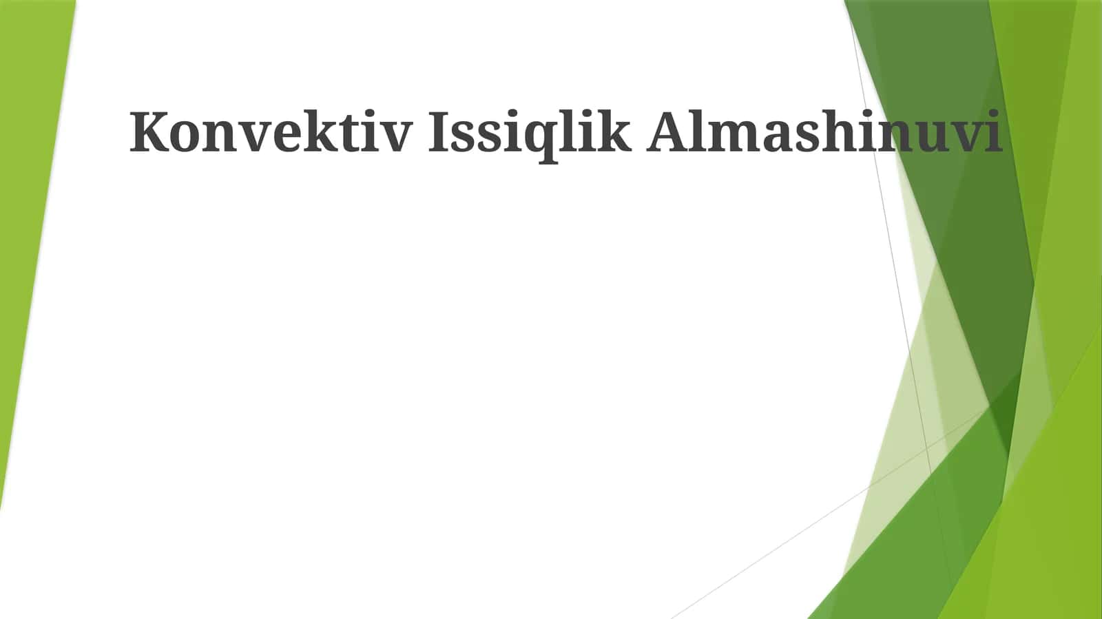 Konvektiv Issiqlik Almashinuvi