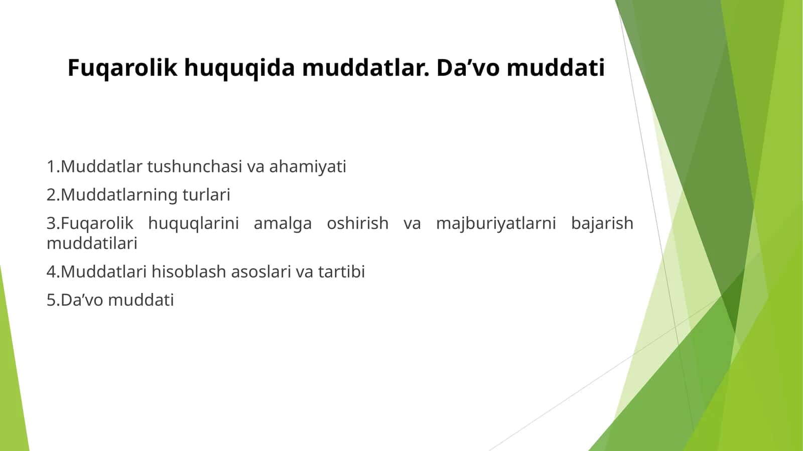 Fuqarolik huquqida muddatlar. Da’vo muddati