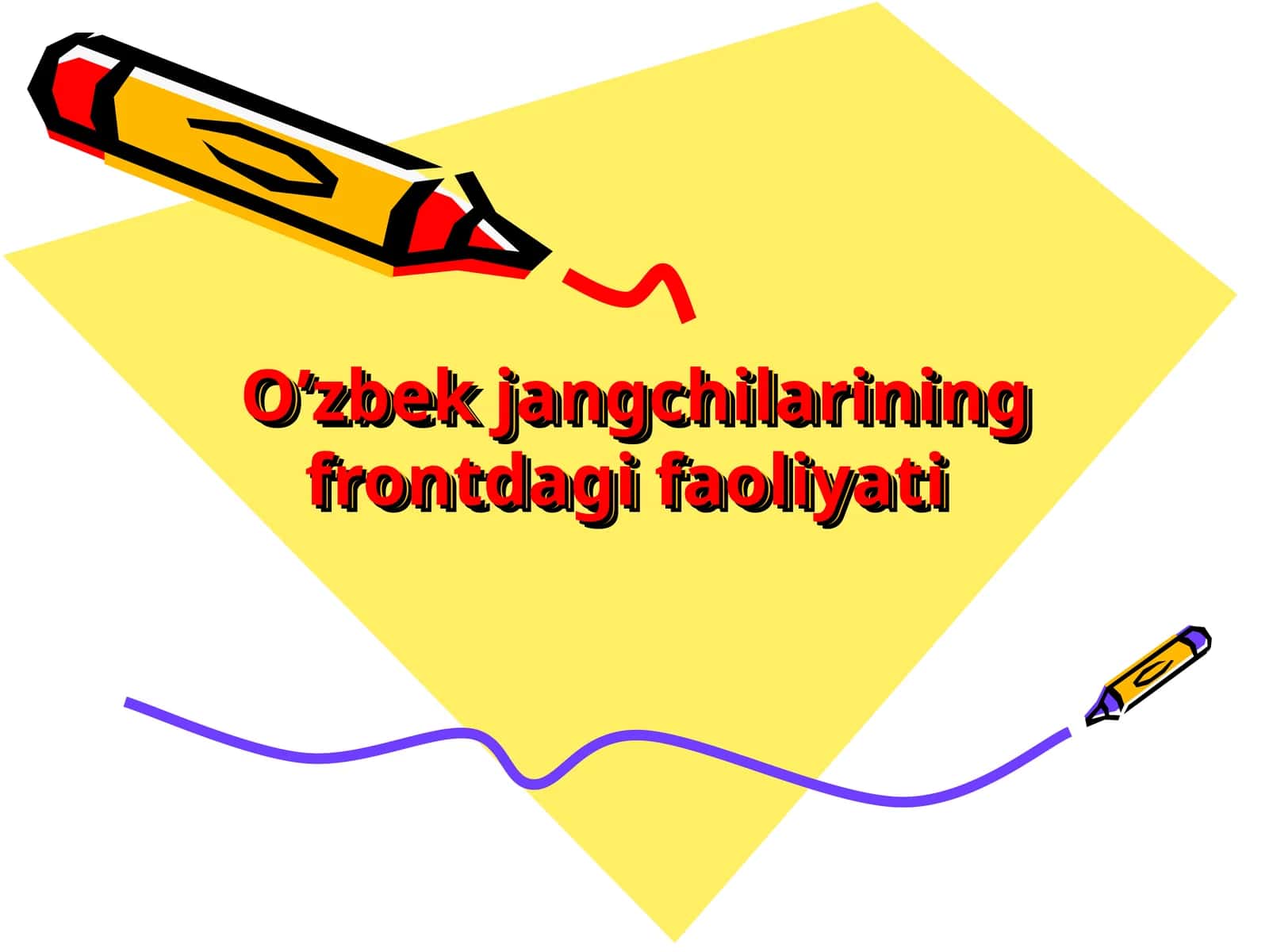 Oʻzbek jangchilarining frontdagi faoliyati