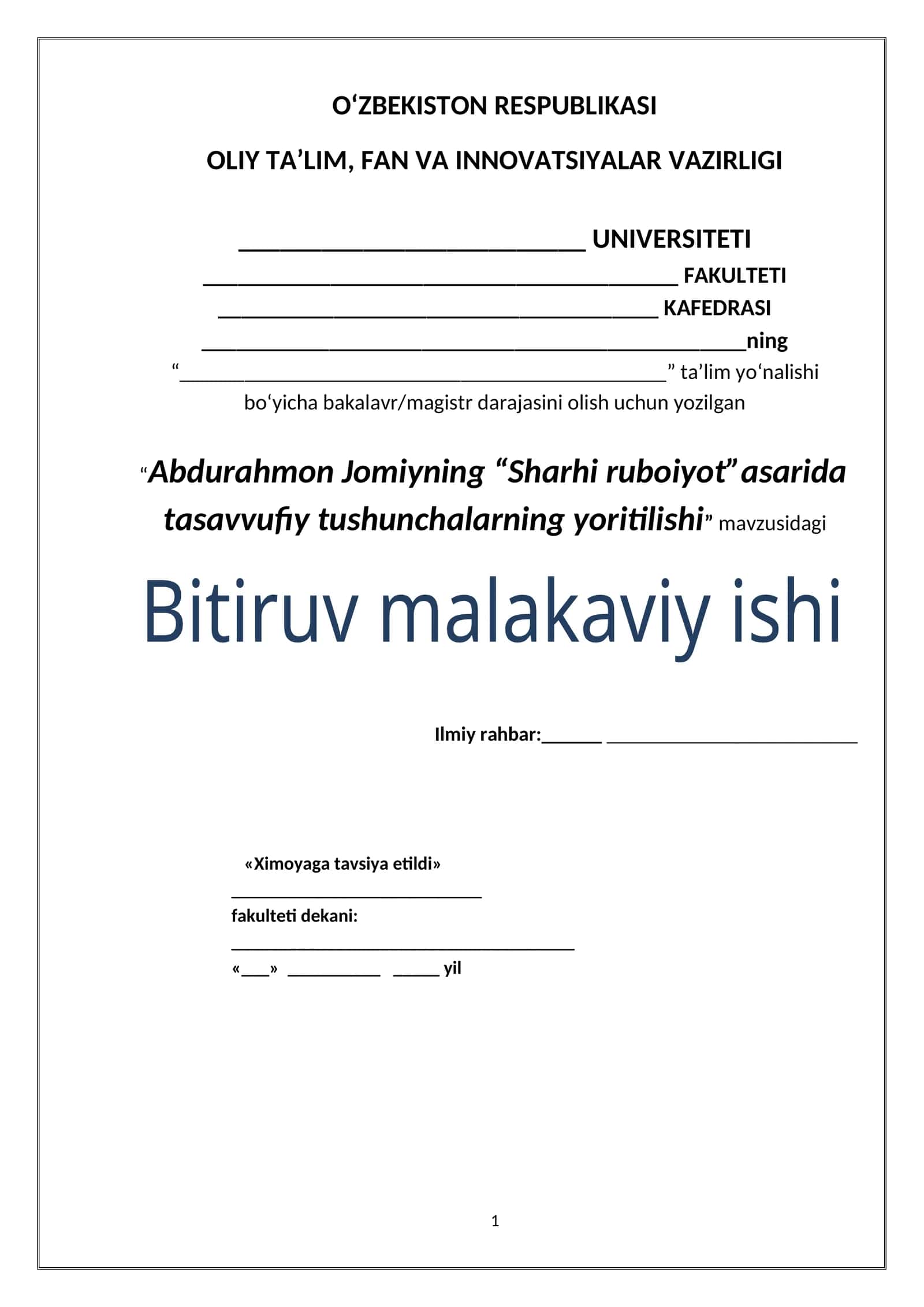 Abdurahmon Jomiyning “Sharhi ruboiyot”asarida tasavvufiy tushunchalarning yoritilishi Ushbu bitiruv malakaviy ishi Abdurahmon Jomiyning "Sharhi ruboiyot" asarida tasavvufiy tushunchalarning yoritilishini tahlil qiladi. Asarning ilmiy tavsifi va tasavvufiy asarlar silsilasidagi o'rni o'rganiladi
