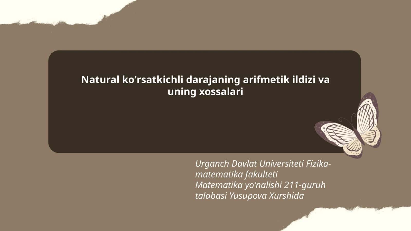 Natural koʻrsatkichli darajaning arifmetik ildizi va uning xossalari