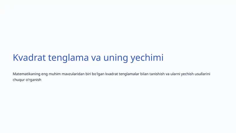 Kvadrat tenglama va uning yechimi