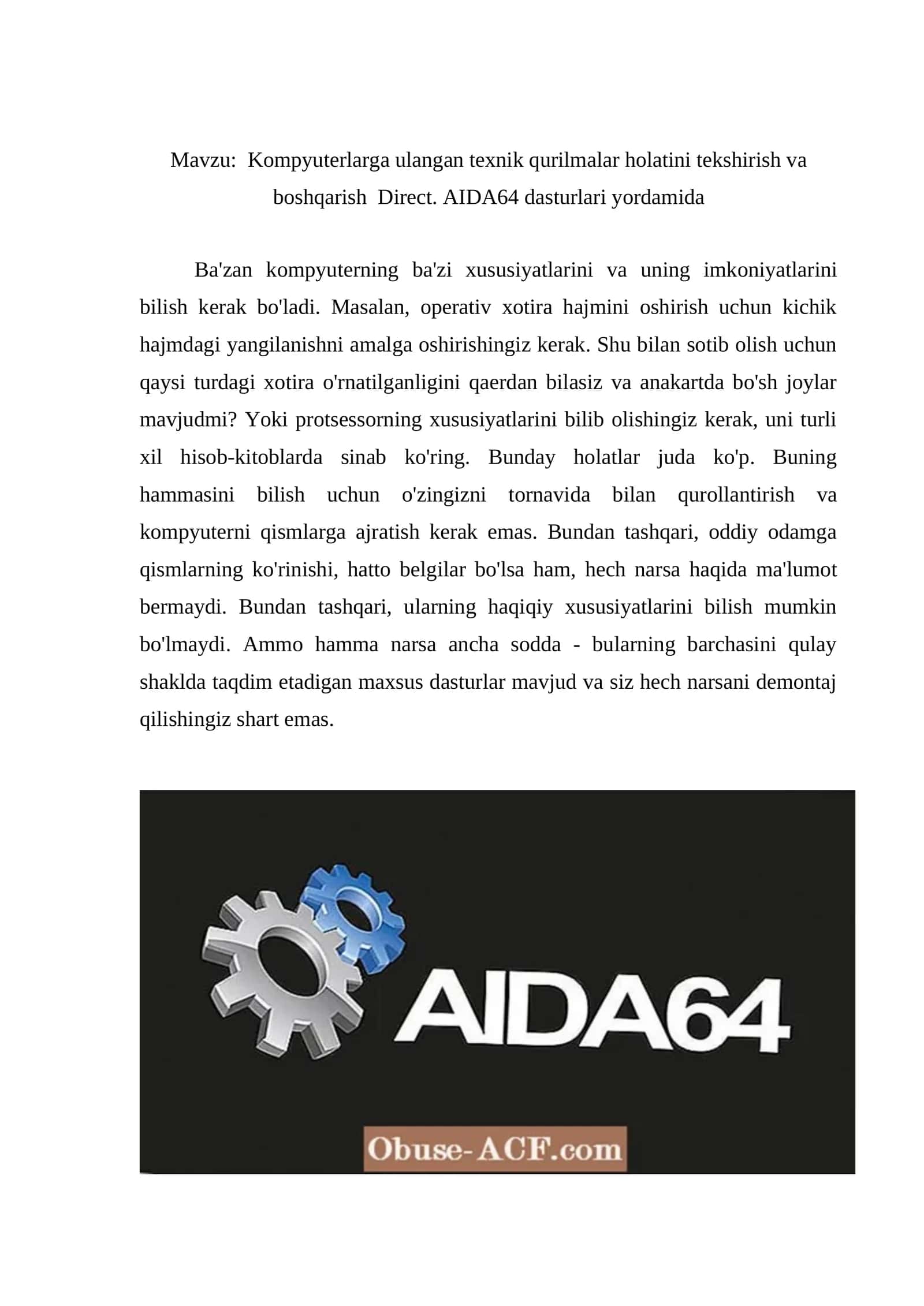 Kompyuterlarga ulangan texnik qurilmalar holatini tekshirish va boshqarish Direct. AIDA64 dasturlari yordamida
