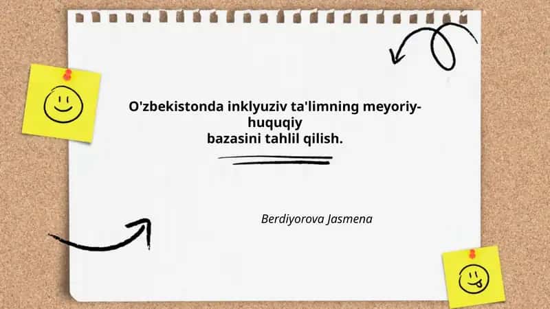 O'zbekistonda inklyuziv ta'limning meyoriy-huquqiy bazasini tahlil qilish