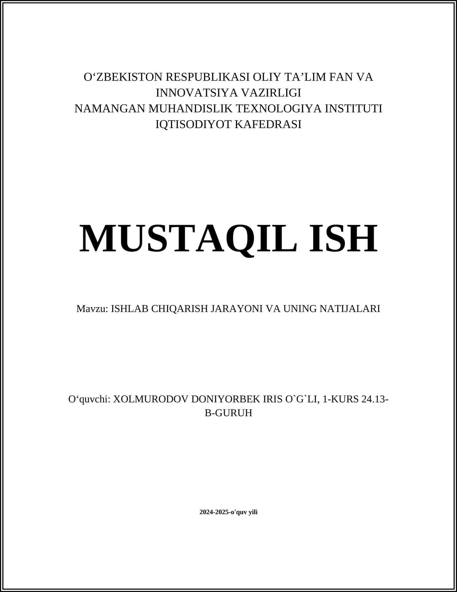 ISHLAB CHIQARISH JARAYONI VA UNING NATIJALARI