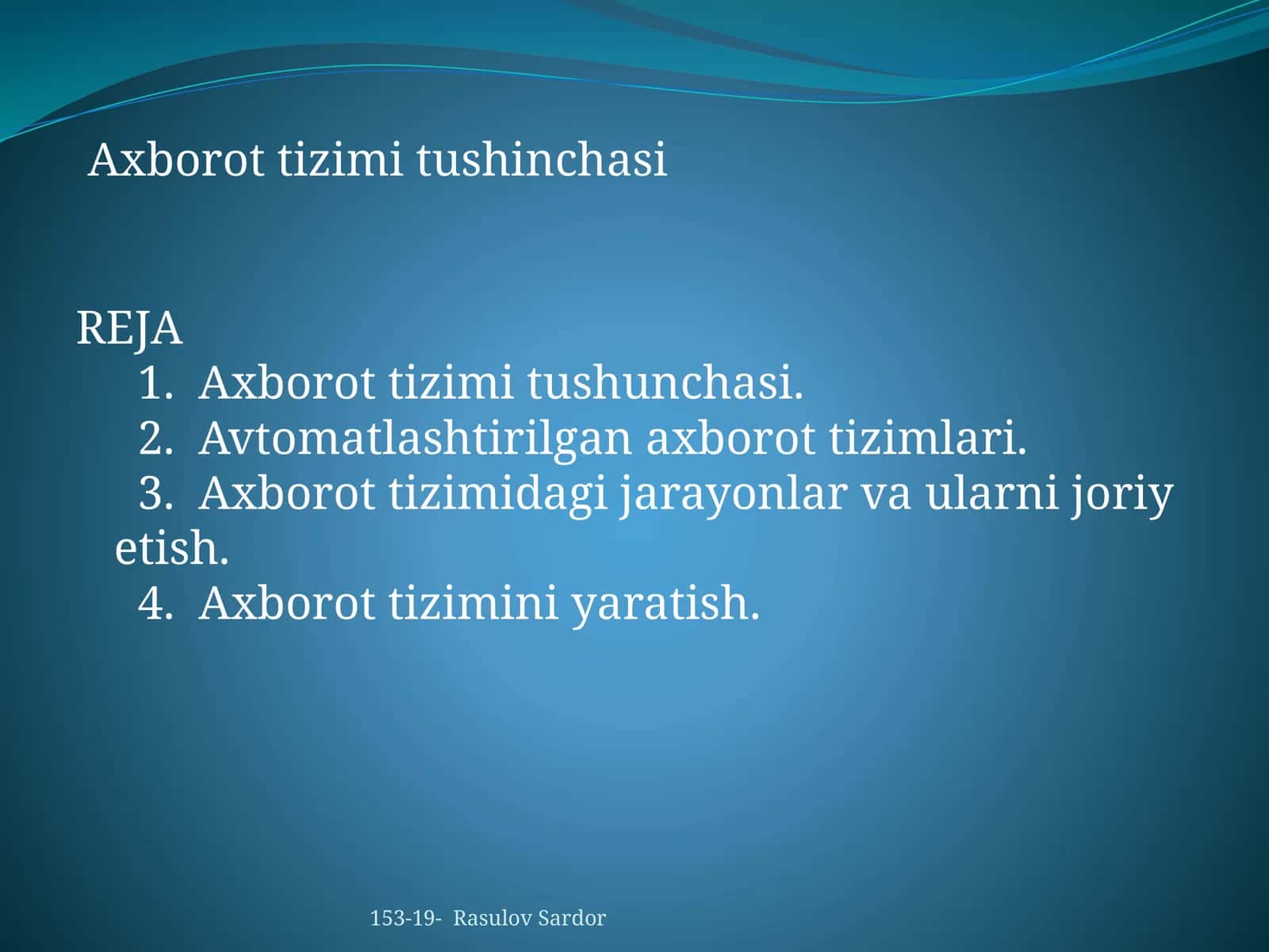 Axborot tizimi tushinchasi