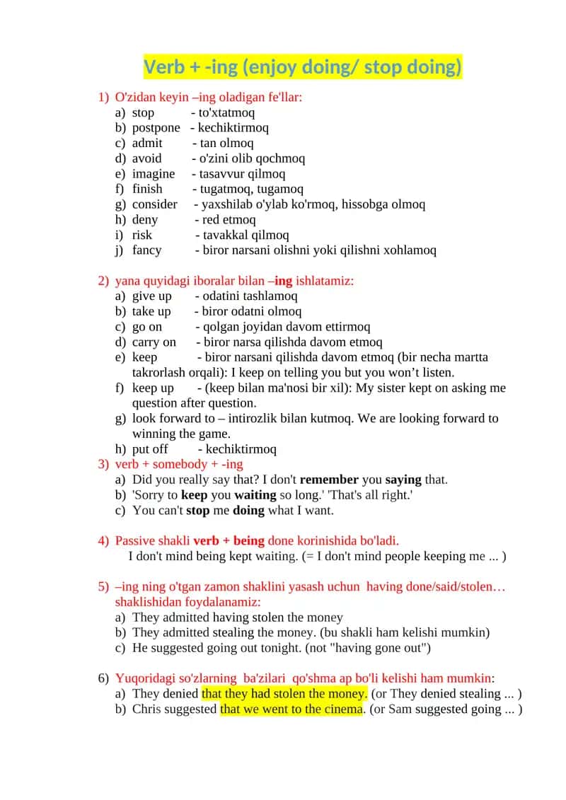 Verb + -ing (enjoy doing/ stop doing)