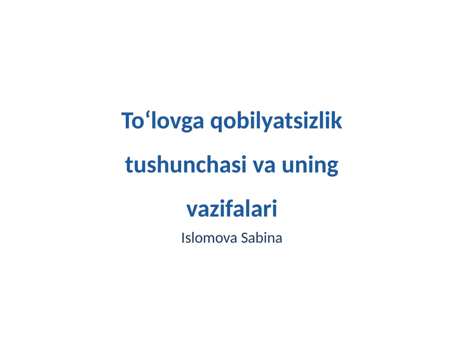 Toʻlovga qobilyatsizlik tushunchasi va uning vazifalari