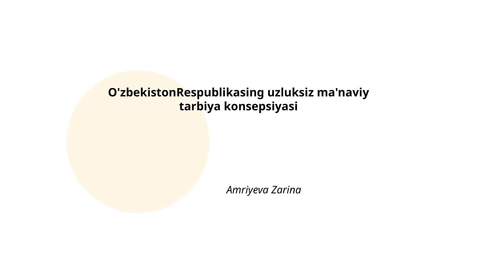 O'zbekiston Respublikasing uzluksiz ma'naviy tarbiya konsepsiyasi