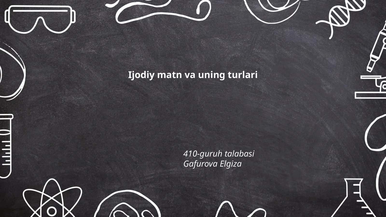 Ijodiy matn va uning turlari