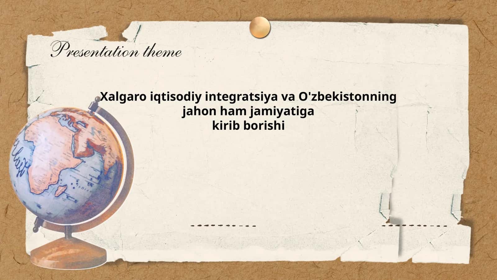Xalgaro iqtisodiy integratsiya va O'zbekistonning jahon ham jamiyatiga kirib borishi