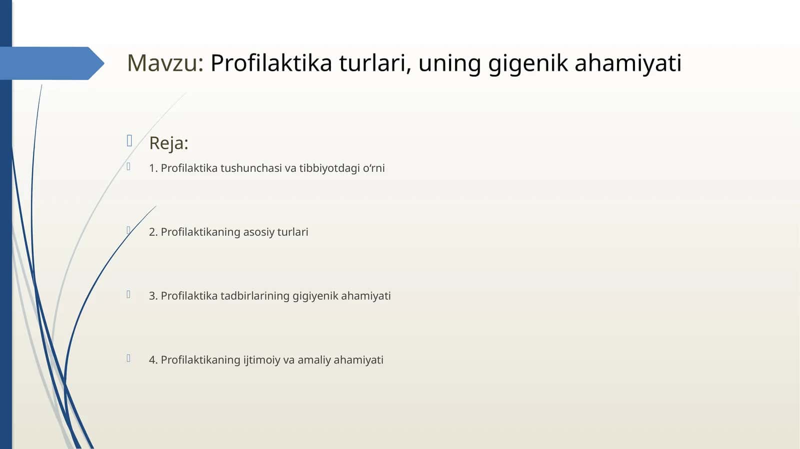 Profilaktika turlari, uning gigiyenik ahamiyati